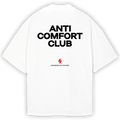 ANTI COMFORT - Oversized Shirt